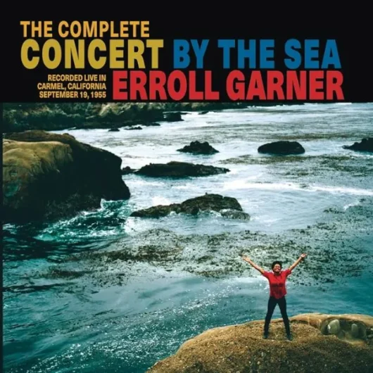 Erroll Garner - "Concert by the Sea" (1955)​